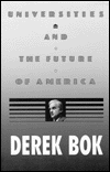 Title: Universities and the Future of America, Author: Derek Bok