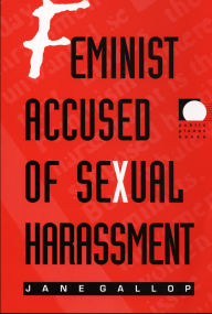 Feminist Accused of Sexual Harassment
