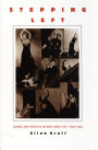 Stepping Left: Dance and Politics in New York City, 1928-1942 / Edition 1