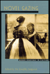 Novel Gazing: Queer Readings in Fiction