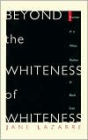 Beyond The Whiteness of Whiteness: Memoir of a White Mother of Black Sons