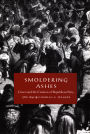 Smoldering Ashes: Cuzco and the Creation of Republican Peru, 1780-1840 / Edition 1