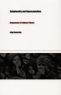 Subalternity and Representation: Arguments in Cultural Theory