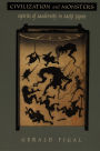 Civilization and Monsters: Spirits of Modernity in Meiji Japan