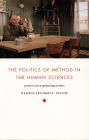 The Politics of Method in the Human Sciences: Positivism and Its Epistemological Others