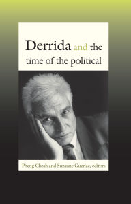 Title: Derrida and the Time of the Political, Author: Suzanne Guerlac