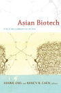 Asian Biotech: Ethics and Communities of Fate