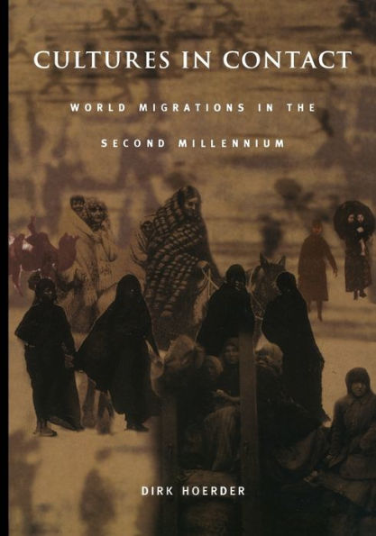 Cultures in Contact: World Migrations in the Second Millennium