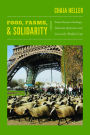 Food, Farms, and Solidarity: French Farmers Challenge Industrial Agriculture and Genetically Modified Crops