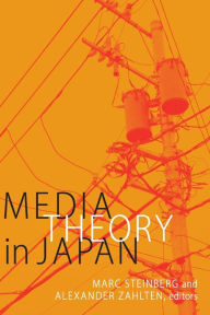 Title: Media Theory in Japan, Author: Marc Steinberg