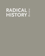 Thirty Years of Radical History: The Long March