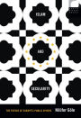 Islam and Secularity: The Future of Europe's Public Sphere