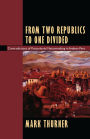 From Two Republics to One Divided: Contradictions of Postcolonial Nationmaking in Andean Peru