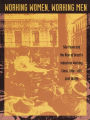 Working Women, Working Men: Sao Paulo & the Rise of Brazil's Industrial Working Class, 1900-1955
