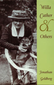 Title: Willa Cather and Others, Author: Jonathan Goldberg
