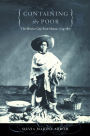 Containing the Poor: The Mexico City Poor House, 1774-1871