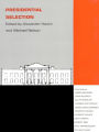 Presidential Selection