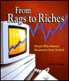 From Rags to Riches: People Who Started Businesses from Scratch