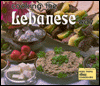 Cooking the Lebanese Way (Easy Menu Ethnic Cookbooks Series)