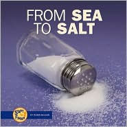 From Sea to Salt (Start to Finish Series)