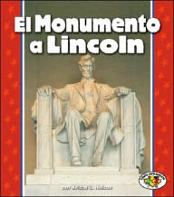 El Monumento a Lincoln (The Lincoln Memorial)