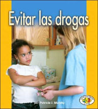 Evitar las Drogas