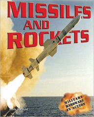 Missiles and Rockets