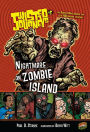 Nightmare on Zombie Island (Twisted Journeys Series #5)