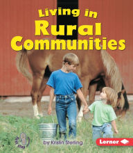 Title: Living in Rural Communities, Author: Kristin Sterling