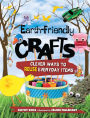 Earth-Friendly Crafts: Clever Ways to Reuse Everyday Items