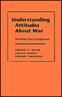 Understanding Attitudes about War: Modeling Moral Judgments