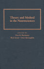 Theory and Method in the Neurosciences