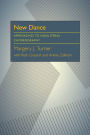 New Dance: Approaches to Nonliteral Choreography / Edition 1