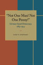 Not One Man! Not One Penny!; German Social Democracy, 1863-1914