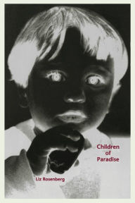 Title: Children Of Paradise, Author: Liz Rosenberg