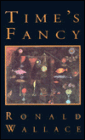 Time's Fancy (Pitt Poetry Series)