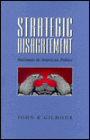 Strategic Disagreement: Stalemate in American Politics / Edition 1
