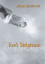 Eve'S Striptease