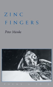 Title: Zinc Fingers: Poems A to Z, Author: Peter Meinke