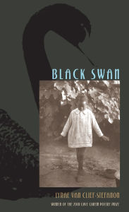 Title: Black Swan, Author: Lyrae Van Clief-Stefanon