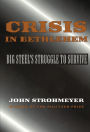 Crisis In Bethlehem / Edition 1