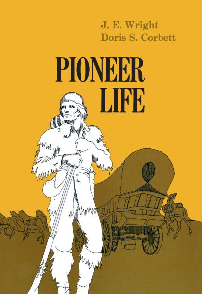 Pioneer Life In Western Pennsylvania