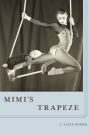 Mimi's Trapeze