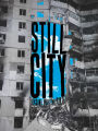 Still City: Poems