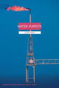 Title: Water Puppets, Author: Quan Barry