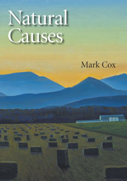 Natural Causes: Poems