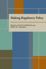 Making Regulatory Policy