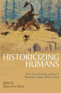 Historicizing Humans: Deep Time, Evolution, and Race in Nineteenth-Century British Sciences