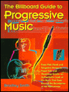 Billboard Guide to Progressive Music