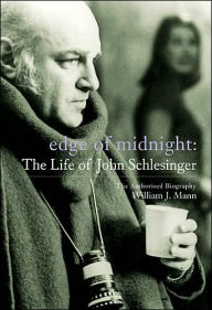 Edge of Midnight: The Life of John Schlesinger